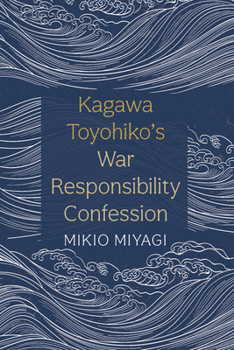 Kagawa Toyohiko's War Responsibility Confession