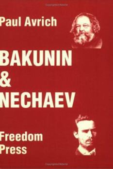 Paperback Bakunin & Nechaev Book