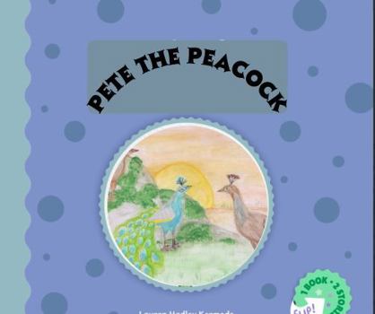 Pete the Peacock and A Teacup Named Rose