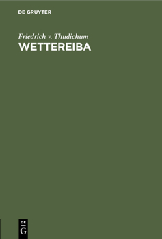 Hardcover Wettereiba: Eine Gau-Geschichte [German] Book