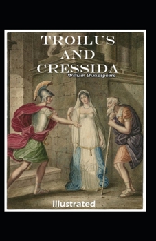 Paperback Troilus and Cressida Illustrated Book