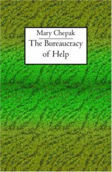 Paperback The Bureaucracy of Help Book