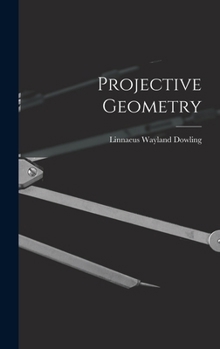 Hardcover Projective Geometry Book