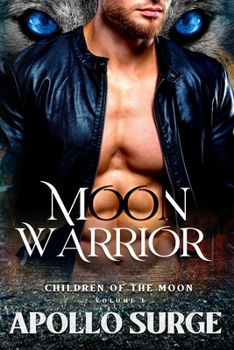 Paperback Moon Warrior: M/M Wolf Shifter Mpreg Paranormal Romance Book