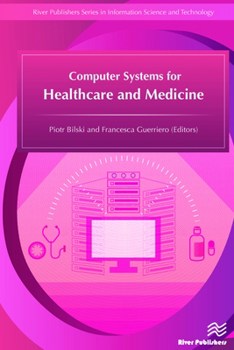Hardcover Computer Systems for Healthcare and Medicine Book