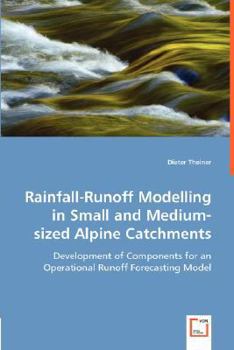 Paperback Rainfall-Runoff Modelling in Small and Medium-sized Alpine Catchments Book