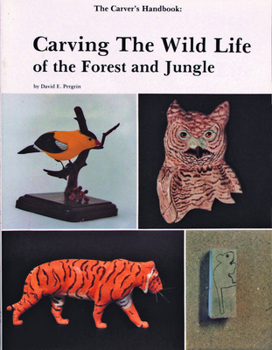 Paperback The Carver's Handbook, II: Carving the Wildlife of the Forest and Jungle Book