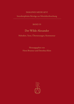 Hardcover Der Wilde Alexander: Melodien, Texte, Übersetzungen, Kommentar [German] Book