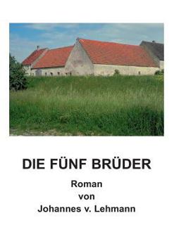 Die fünf Brüder