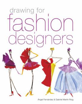 Paperback Drawing for Fashion Designers Book