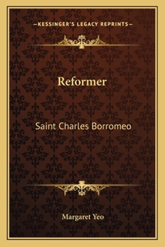 Paperback Reformer: Saint Charles Borromeo Book