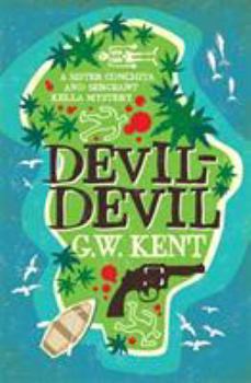 Devil-Devil - Book #1 of the Kella and Conchita Mysteries