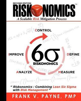 Paperback Riskonomics: A Scalable Risk Mitigation Process Book