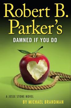 Hardcover Robert B. Parker's Damned If You Do Book