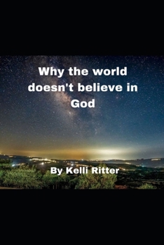 Paperback Why the world doesn't believe in God Book