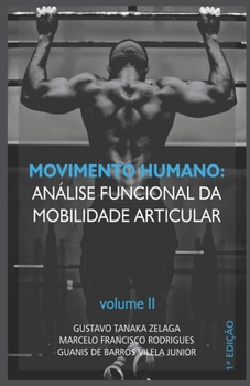 Paperback Movimento Humano: análise funcional da mobilidade articular: Volume II [Portuguese] Book