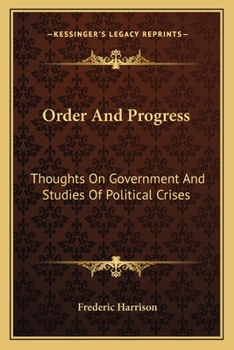 Paperback Order And Progress: Thoughts On Government And Studies Of Political Crises Book