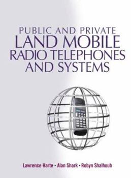 Hardcover Public and Private Land Mobile Radio Telephones and Systems Book
