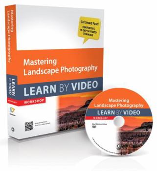 Paperback Mastering Landscape Photography: Learn by Video Book