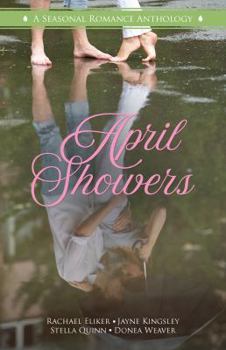 Paperback April Showers: A Seasonal Romance Anthology Book