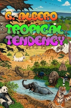 Paperback Tropical Tendency Book