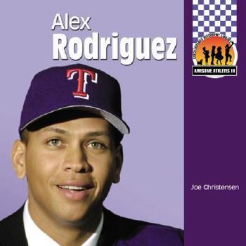 Alex Rodriguez - Book  of the Awesome Athletes ~ Set 3