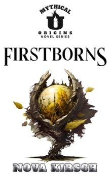 Paperback Firstborns: Mythical University Origins Novel Series Book
