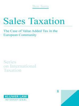 Hardcover Sales Taxation: The Case of Value Added Tax in the European Community Book