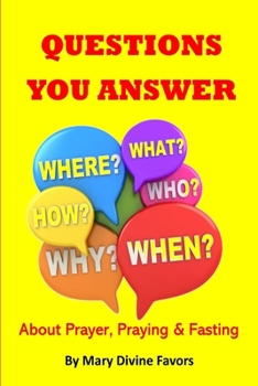 Paperback 200 Questions You Answer, About Prayer, Praying & Fasting Book