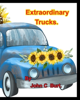 Paperback Extraordinary Trucks. Book