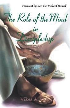 Paperback The Role of the Mind in Discipleship Book