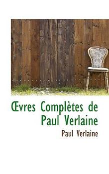 Paperback Oevres Completes de Paul Verlaine Book