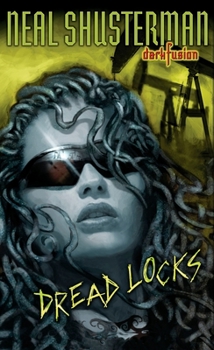 Dread Locks - Book #1 of the Dark Fusion