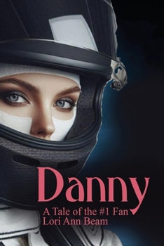 Paperback Danny A Tale of the #1 Fan Book