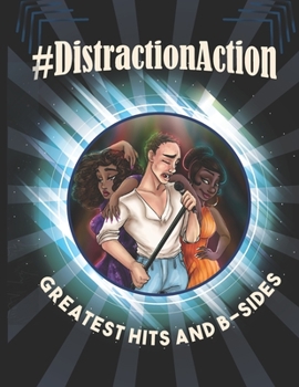 Paperback #DistractionAction: Greatest Hits And B-Sides Book