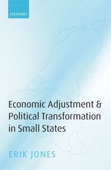 Hardcover Economic Adjustments & Political Transformation in Small States Book