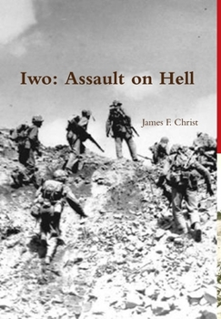 Hardcover Iwo; Assault on Hell Book