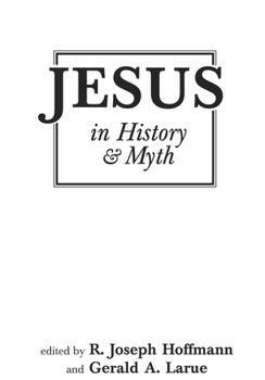 Hardcover Jesus in History and Myth Book