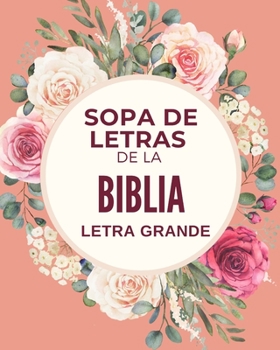 Paperback Sopa de Letras de la Biblia - Letra Grande [Spanish] Book