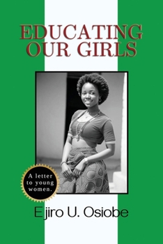 Paperback Educating Our Girls Book