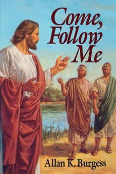 Hardcover Come, Follow Me Book