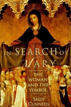 Paperback In Search of Mary: The Woman and the Symbol Book