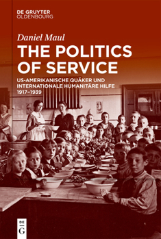 Hardcover The Politics of Service [German] Book