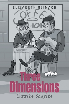 Paperback Three Dimensions: Lizzies Scaries Book