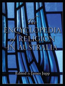 Hardcover The Encyclopedia of Religion in Australia Book