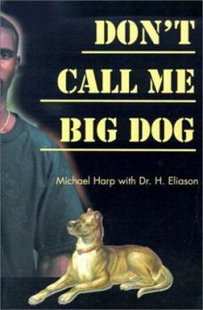 Don't Call Me Big Dog: A New Zealand Murder Mystery