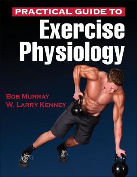 Paperback Practical Guide to Exercise Physiology Book