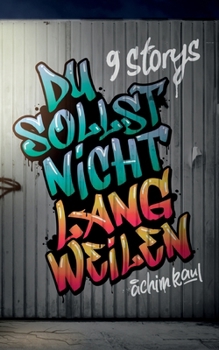 Paperback Du sollst nicht langweilen [German] Book