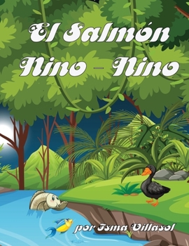 Paperback El Salmón Nino - Nino [Spanish] Book