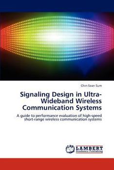 Paperback Signaling Design in Ultra-Wideband Wireless Communication Systems Book